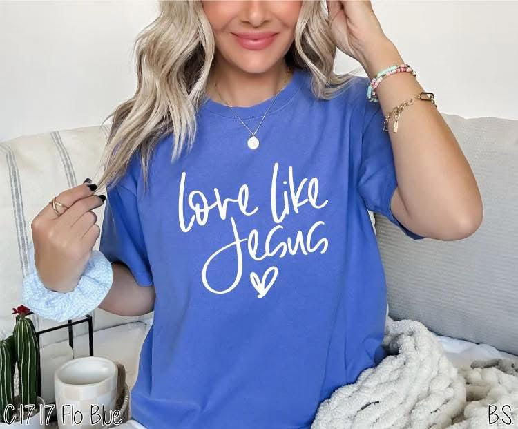 Love like Jesus Comfort colors Graphic Tee