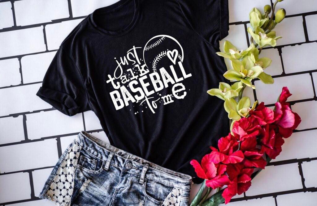 Just Talk Baseball To Me Graphic Tee