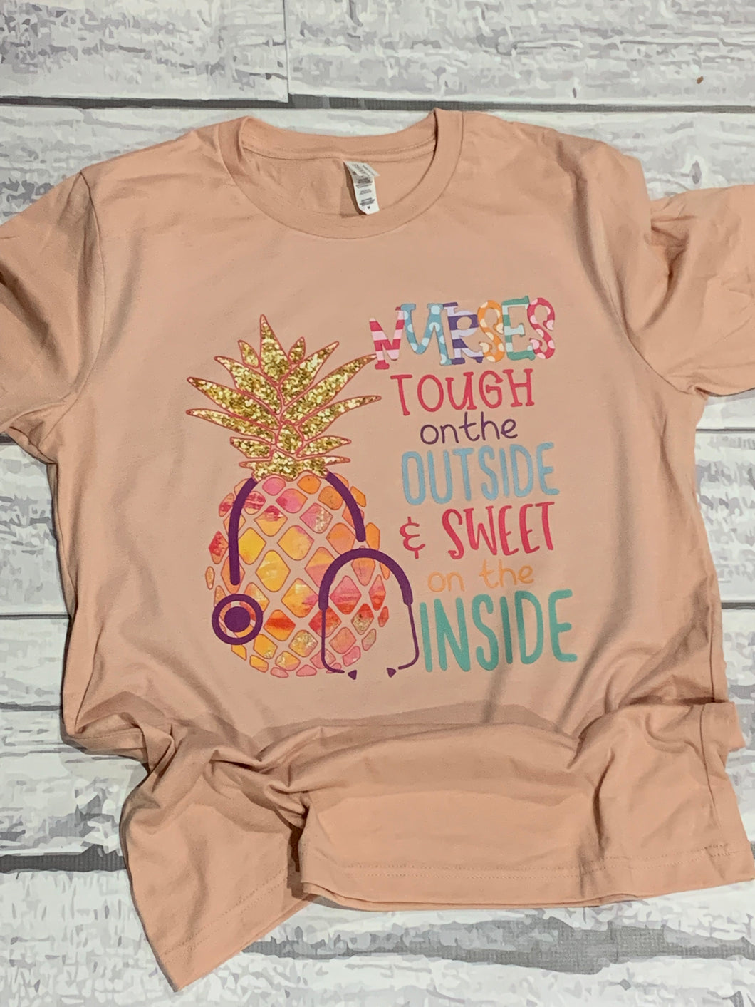 Tough on the Outside Sweet on the Inside Nurse Graphic Tee